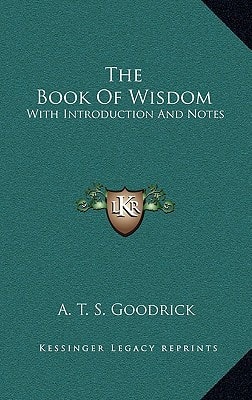 The Book Of Wisdom: With Introduction And Notes
