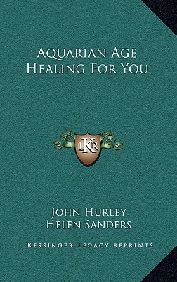 Aquarian Age Healing For You