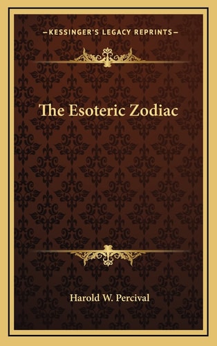 The Esoteric Zodiac