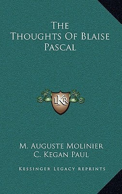 The Thoughts Of Blaise Pascal
