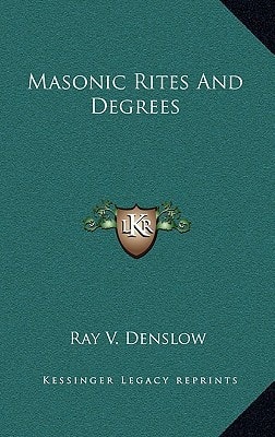 Masonic Rites And Degrees