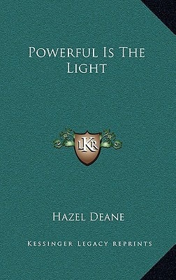 Powerful Is The Light