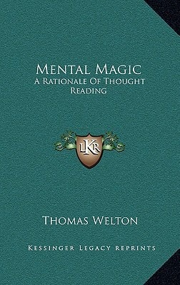 Mental Magic: A Rationale Of Thought Reading