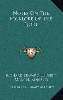 Notes On The Folklore Of The Fjort