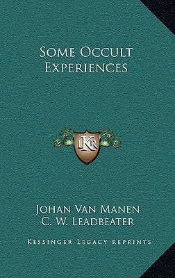 Some Occult Experiences