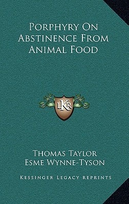 Porphyry On Abstinence From Animal Food