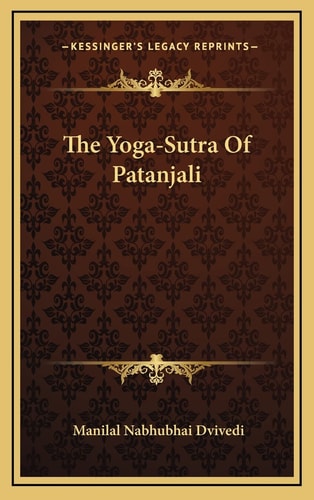 The Yoga-Sutra Of Patanjali