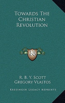 Towards The Christian Revolution