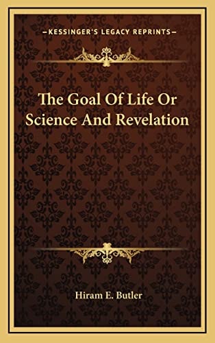 The Goal Of Life Or Science And Revelation