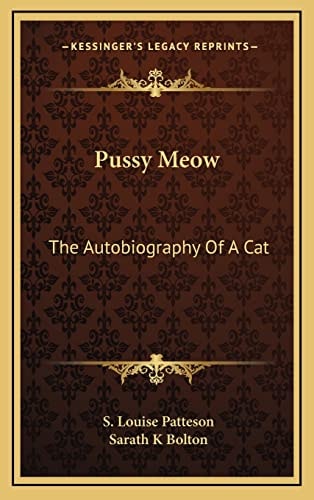 Pussy Meow: The Autobiography Of A Cat