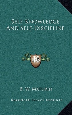 Self-Knowledge And Self-Discipline