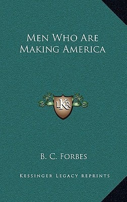 Men Who Are Making America