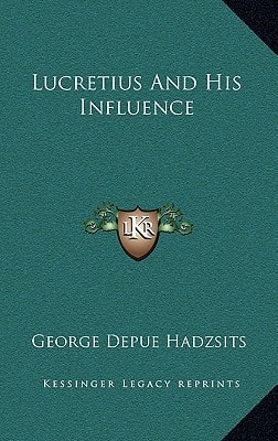 Lucretius And His Influence