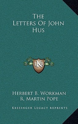 The Letters Of John Hus