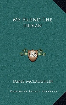 My Friend The Indian