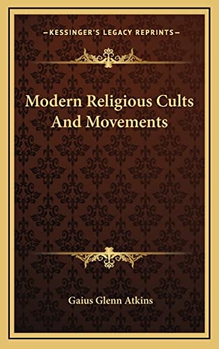 Modern Religious Cults And Movements
