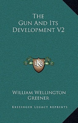 The Gun And Its Development V2