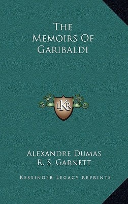 The Memoirs Of Garibaldi