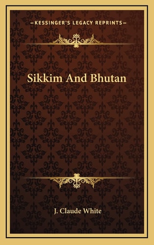 Sikkim And Bhutan