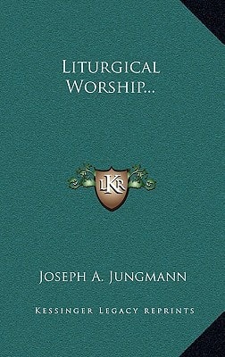 Liturgical Worship...