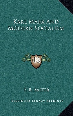 Karl Marx And Modern Socialism