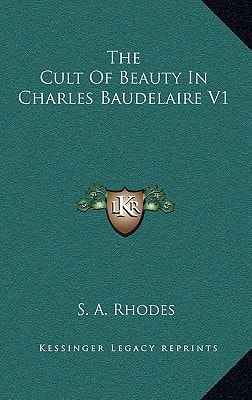 The Cult Of Beauty In Charles Baudelaire V1