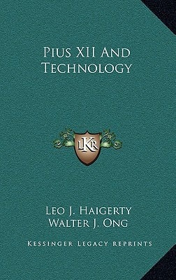 Pius XII And Technology