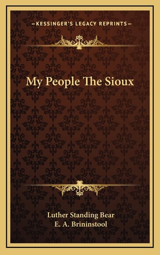 My People The Sioux