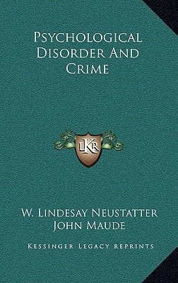 Psychological Disorder and Crime