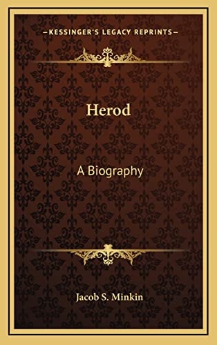 Herod: A Biography
