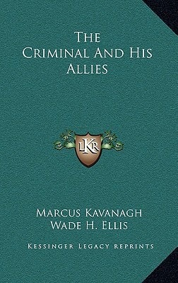 The Criminal And His Allies