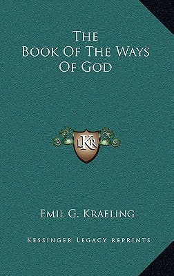 The Book Of The Ways Of God