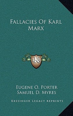 Fallacies Of Karl Marx
