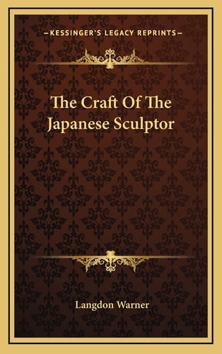 The Craft Of The Japanese Sculptor
