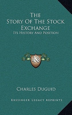 The Story Of The Stock Exchange: Its History And Position