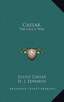 Caesar: The Gallic War