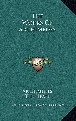 The Works Of Archimedes