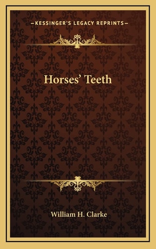 Horses' Teeth