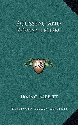 Rousseau And Romanticism