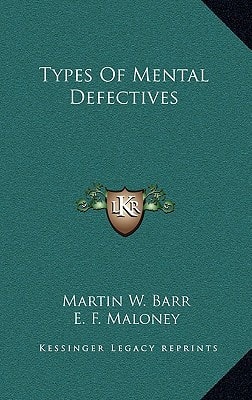 Types Of Mental Defectives