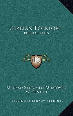 Serbian Folklore: Popular Tales
