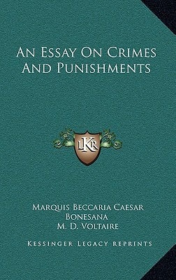 An Essay On Crimes And Punishments