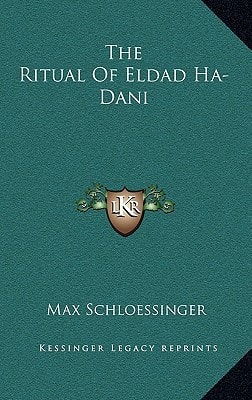 The Ritual Of Eldad Ha-Dani
