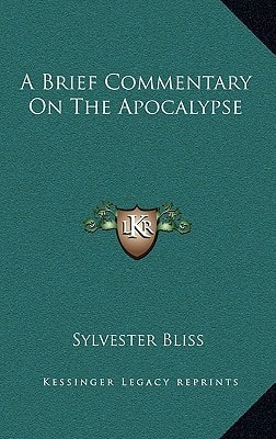 A Brief Commentary On The Apocalypse