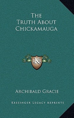 The Truth About Chickamauga