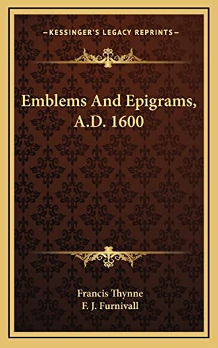 Emblems And Epigrams, A.D. 1600