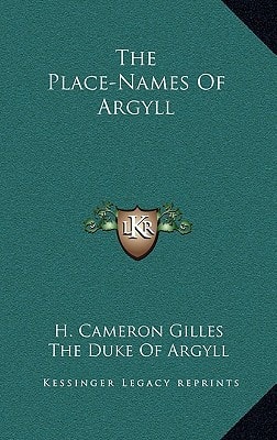 The Place-Names Of Argyll