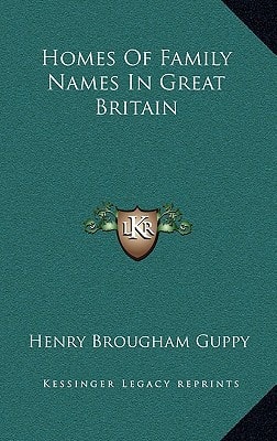 Homes Of Family Names In Great Britain