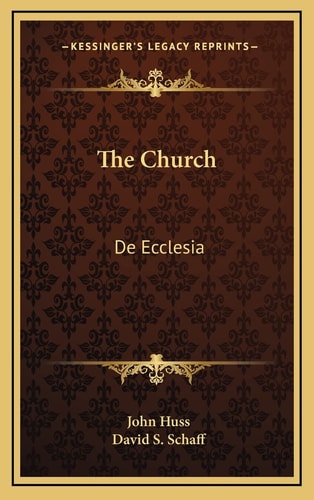 The Church: De Ecclesia