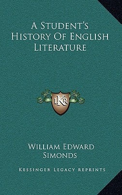 A Student's History Of English Literature